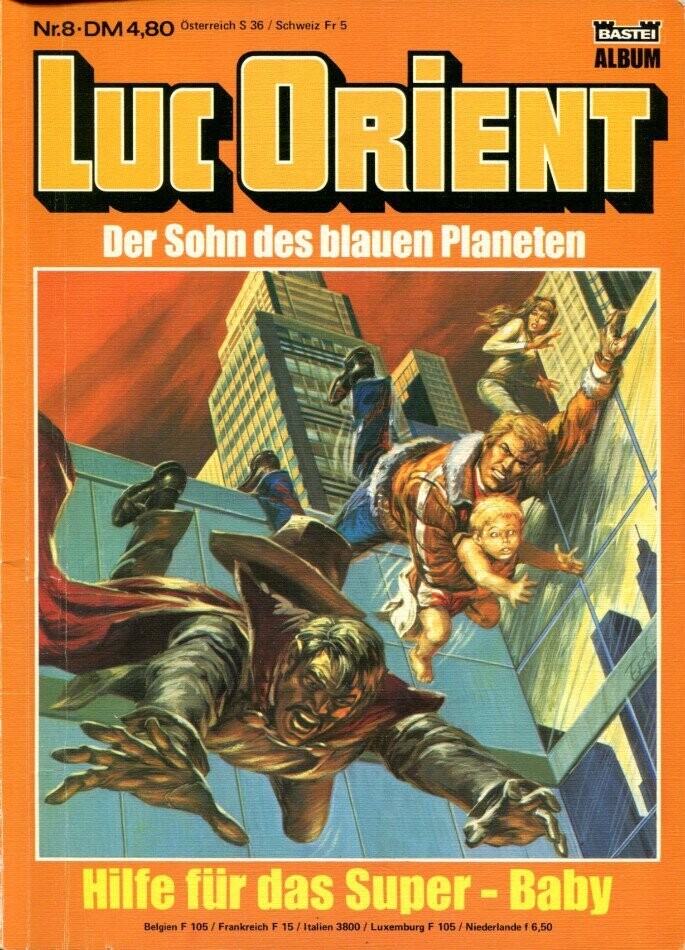 Luc Orient 8 »Hilfe für das Super-Baby« (Bastei 1984) Z. 2