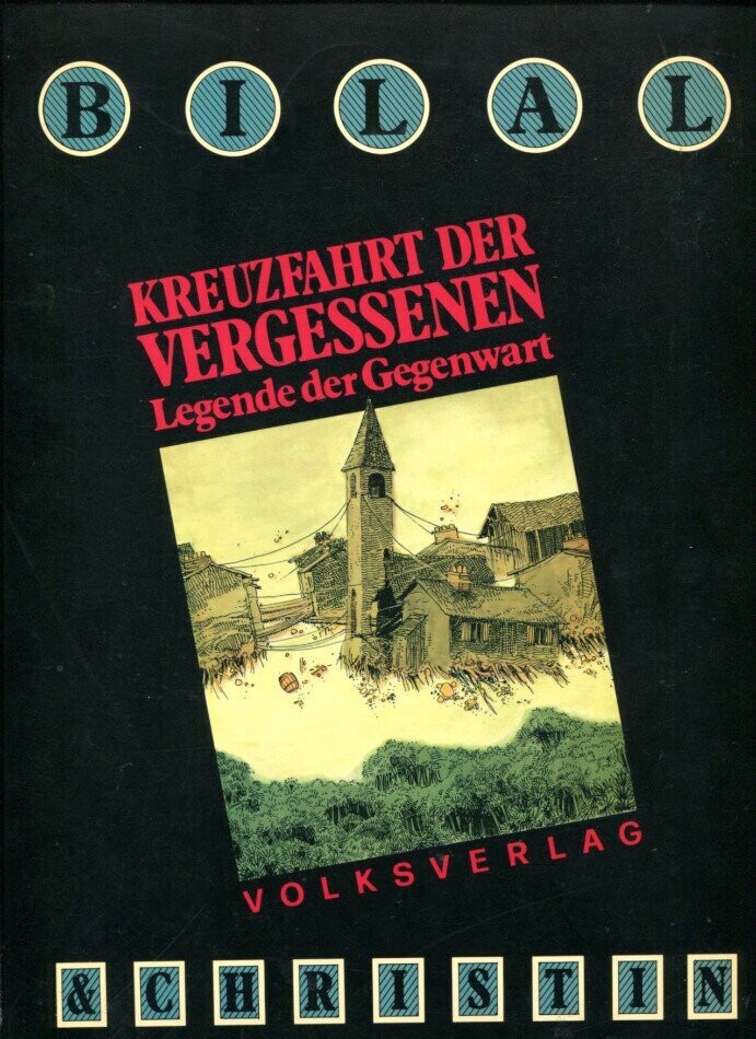 Bilal/Christin: »Kreuzfahrt der Vergessenen« (Volksverlag 1983) Zustand 1-2