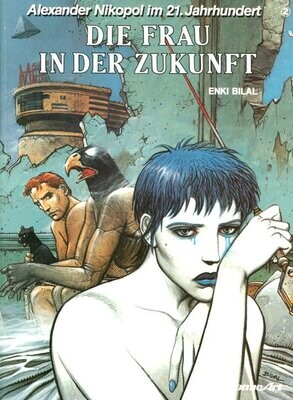 Alexander Nikopol 2 »Die Frau in der Zukunft« (Carlsen, 1. Auflage 1988) Z. 1