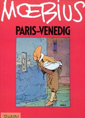 Moebius: »Paris – Venedig« (HC, Carlsen, 1. Auflage 1993) Z. 1