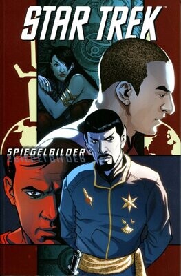 Star Trek 2 »Spiegelbilder« (Cross Cult, 1. Auflage 2009) Z. 1-2