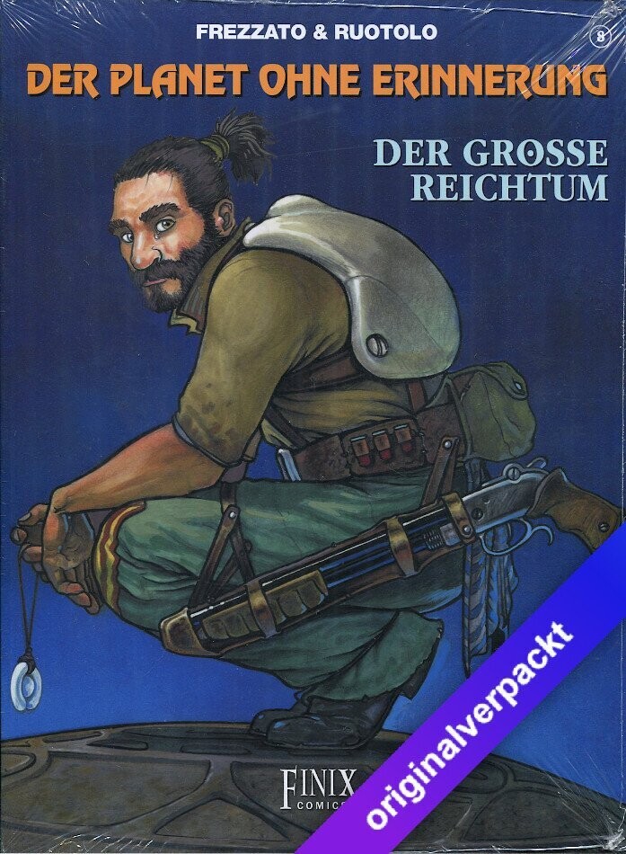 Der Planet ohne Erinnerung 8 »Der große Reichtum« (Finix, 1. Auflage 2019) Z. 0