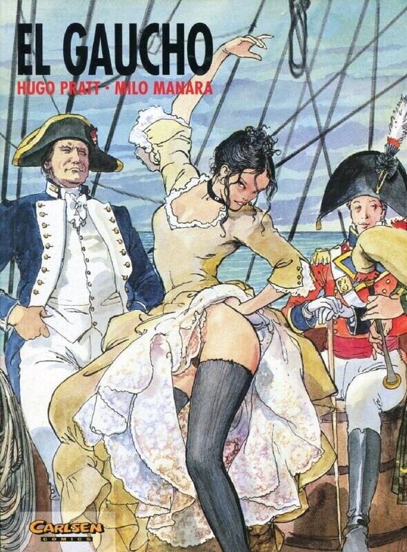 Manara/Pratt: »El Gaucho« (Carlsen, 1. Auflage 1995) Z. 1-2