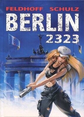 »Berlin 2323« (HC, Carlsen,  1. Auflage 2005) Z. 0-1