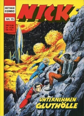 Nick 15 »Unternehmen Gluthölle« (Hethke 1990) Z.1+