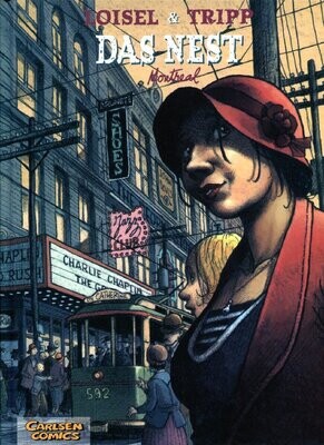 Das Nest 5 »Montreal« (Hardcover, Carlsen, 1. Auflage 2010) Z. 1