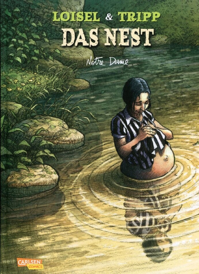 Das Nest 9 »Notre Dame« (Hardcover, Carlsen, 1. Auflage 2015) Z. 1+