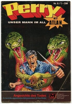 Perry 6 »Angesichts des Todes« (Moewig '68) Z. 1-2