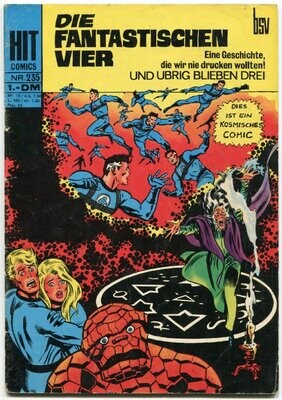 Hit Comics 235 »Die Fantastischen Vier: Und übrig blieben drei« (bsv 1971) Z. 1-2