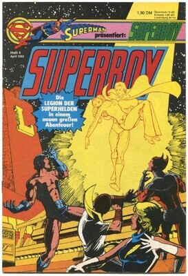 Superboy 4/82 »Der Mann, der die Welt in Ketten legt!« (mit Sammelecke, Ehapa 1982) Z. 1