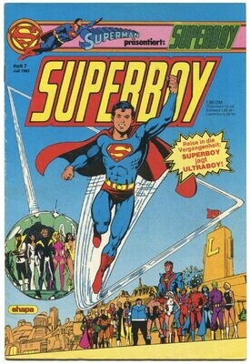 Superboy 7/82 »Auf der Suche nach Gestern!« (mit Sammelecke, Ehapa 1982) Z. 1-