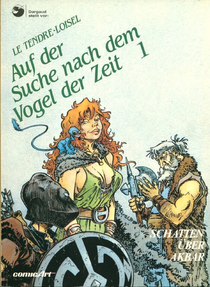 Auf der Suche nach dem Vogel der Zeit 1 »Schatten über Akbar« (Carlsen, 1. Auflage 1985) Z. 1