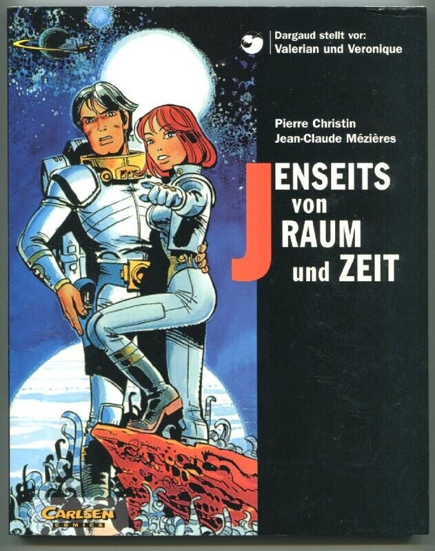 Valerian & Veronique »Jenseits von Raum und Zeit« (Carlsen, 1. Auflage 1998) Z. 1
