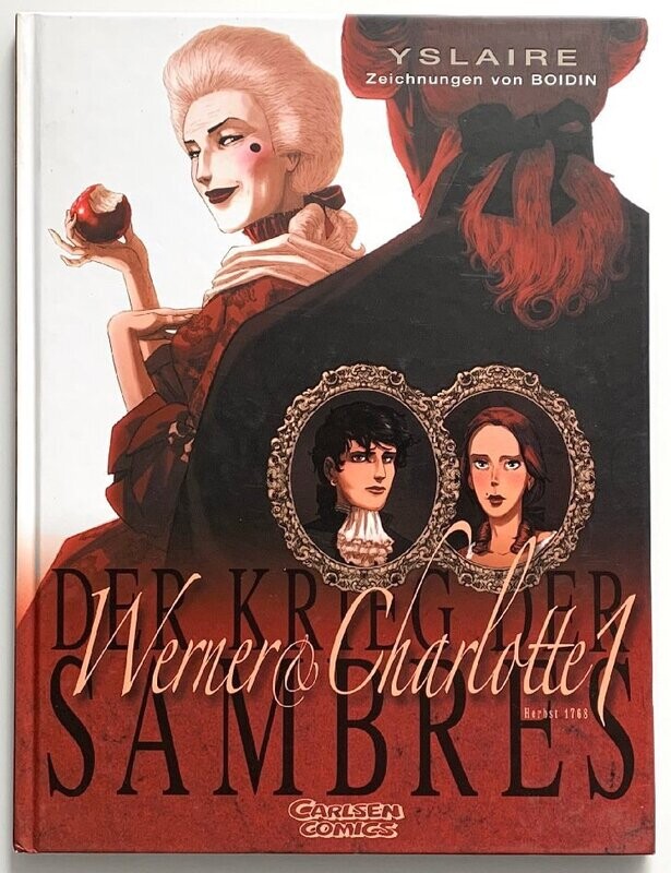 Der Krieg der Sambres »Werner & Charlotte 1 • Die Unvergänglichkeit von Saintage« (HC, Carlsen, 1. Auflage 2012) Z. 1+