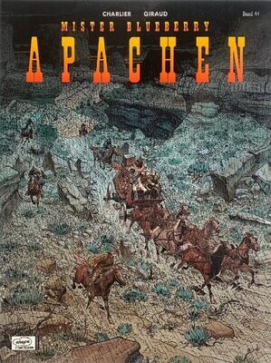 Leutnant Blueberry 44 »Mister Blueberry 6: Apachen« (Ehapa, 1. Auflage 2008) Z. 1