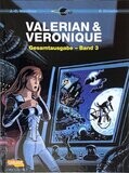 Valerian & Veronique Gesamtausgabe 3 (Hardcover, Carlsen, 1. Auflage 2011) Z. 0