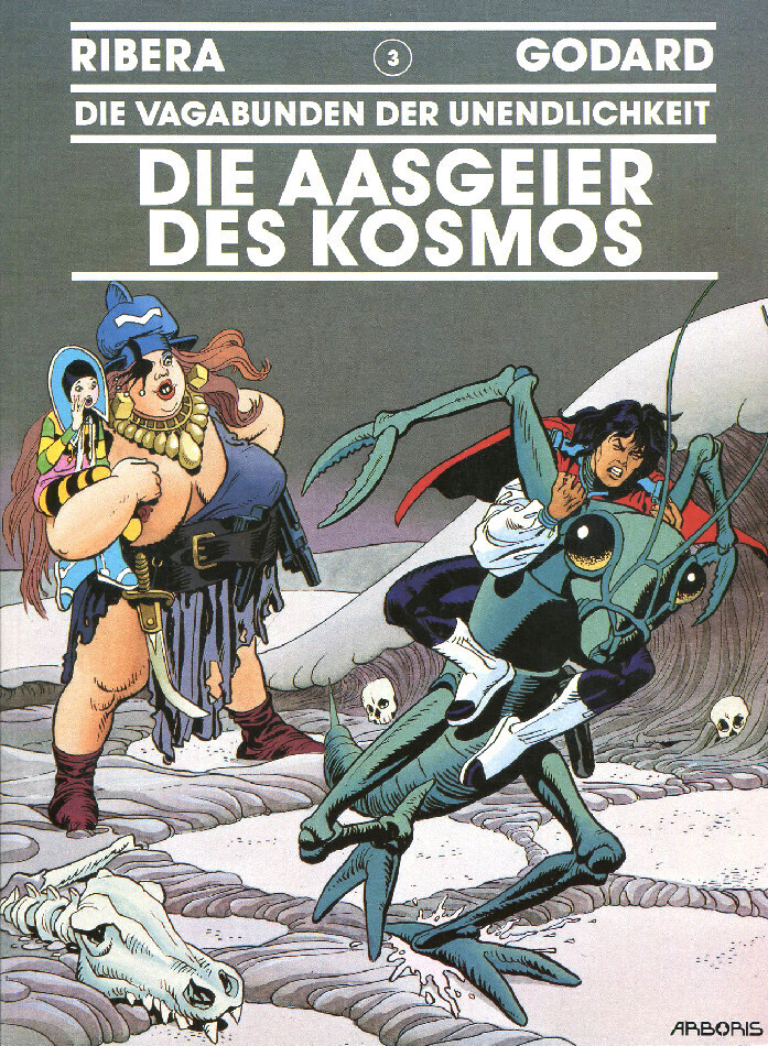 Die Vagabunden der Unendlichkeit 3 »Die Aasgeier des Kosmos« (Arboris, 1. Auflage 1997) Zustand 0-1