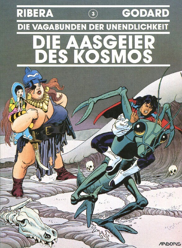 Die Vagabunden der Unendlichkeit 3 »Die Aasgeier des Kosmos« (Arboris, 1. Auflage 1997) Zustand 0-1