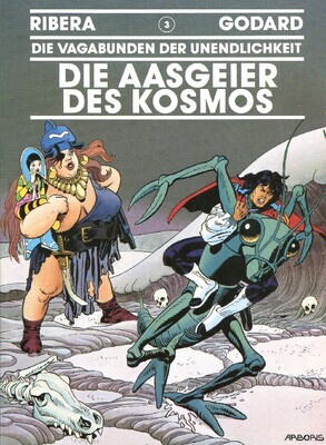 Die Vagabunden der Unendlichkeit 3 »Die Aasgeier des Kosmos« (Arboris, 1. Auflage 1997) Zustand 0-1