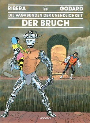 Die Vagabunden der Unendlichkeit 23 »Der Bruch« (Arboris, 1. Auflage 1996) Z. 0-1