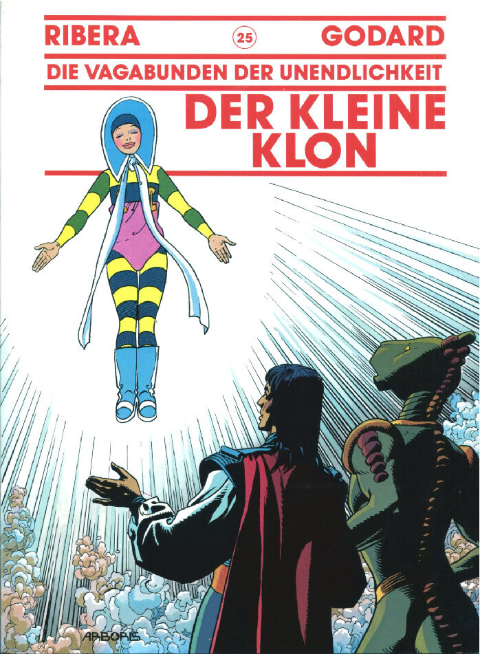 Die Vagabunden der Unendlichkeit 25 »Der kleine Klon« (Arboris, 1. Auflage 1997) Z. 1