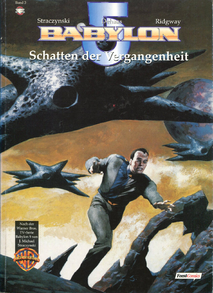 Babylon 5 Nr. 3 »Schatten der Vergangenheit« (Feest,  1. Auflage 1996) Z. 1