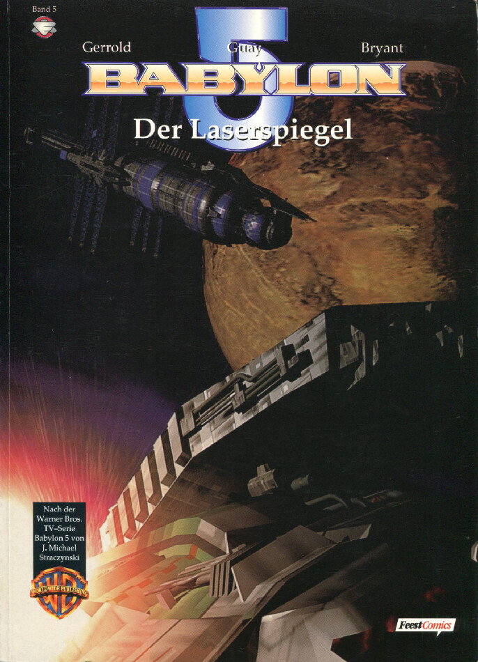 Babylon 5 Nr. 5 »Der Laserspiegel« (Feest,  1. Auflage 1997) Z. 1