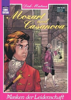 Dick Matena: »Mozart und Casanova. Masken der Leidenschaft« (Bastei, 1. Auflage 1992) Z. 1+