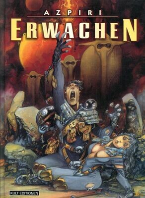 Alfonso Azpiri: »Erwachen« (HC, Kult, 1. Auflage 2003) Z. 0-1