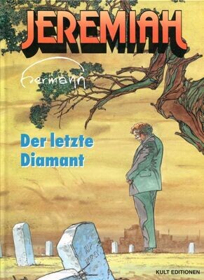 Jeremiah 24 »Der letzte Diamant« (HC, Kult, 1. Auflage 2003) Z. 0-1