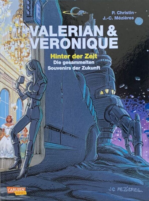 Valerian & Veronique »Hinter der Zeit« (Hardcover, Carlsen, 1. Auflage 2020) Z. 0-1