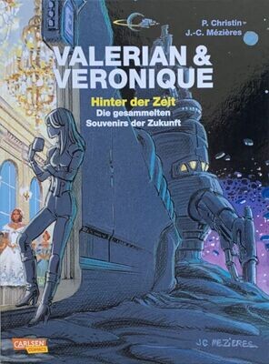 Valerian & Veronique »Hinter der Zeit« (Hardcover, Carlsen, 1. Auflage 2020) Z. 0-1
