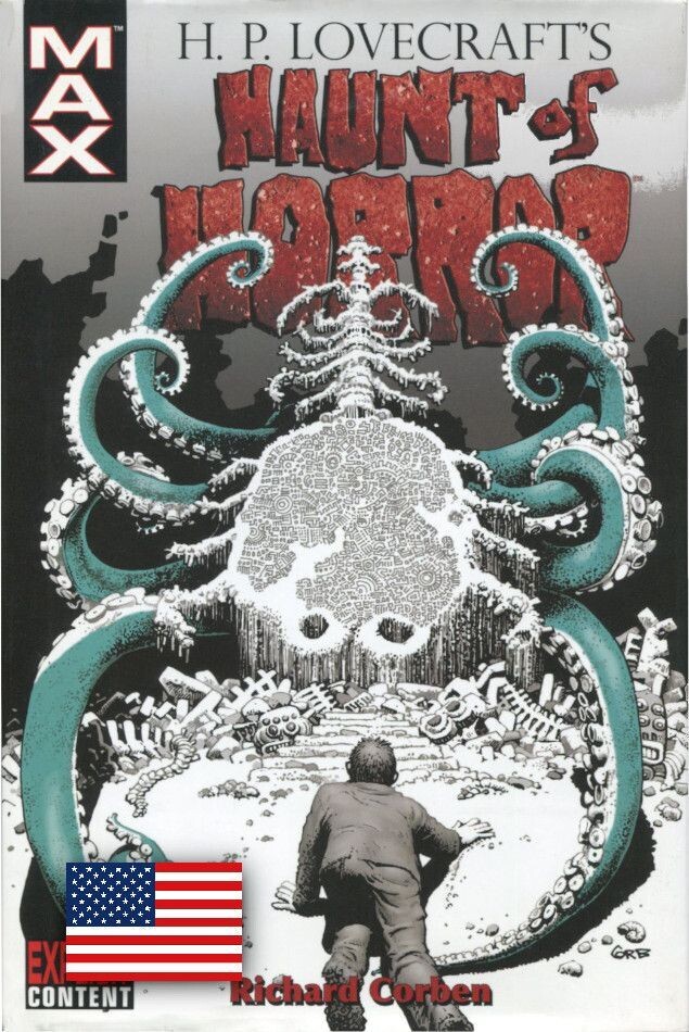 Richard Corben: »H.P. Lovecraft's Haunt of Horror« (HC, Marvel, 1. Auflage 2008) Z. 1+