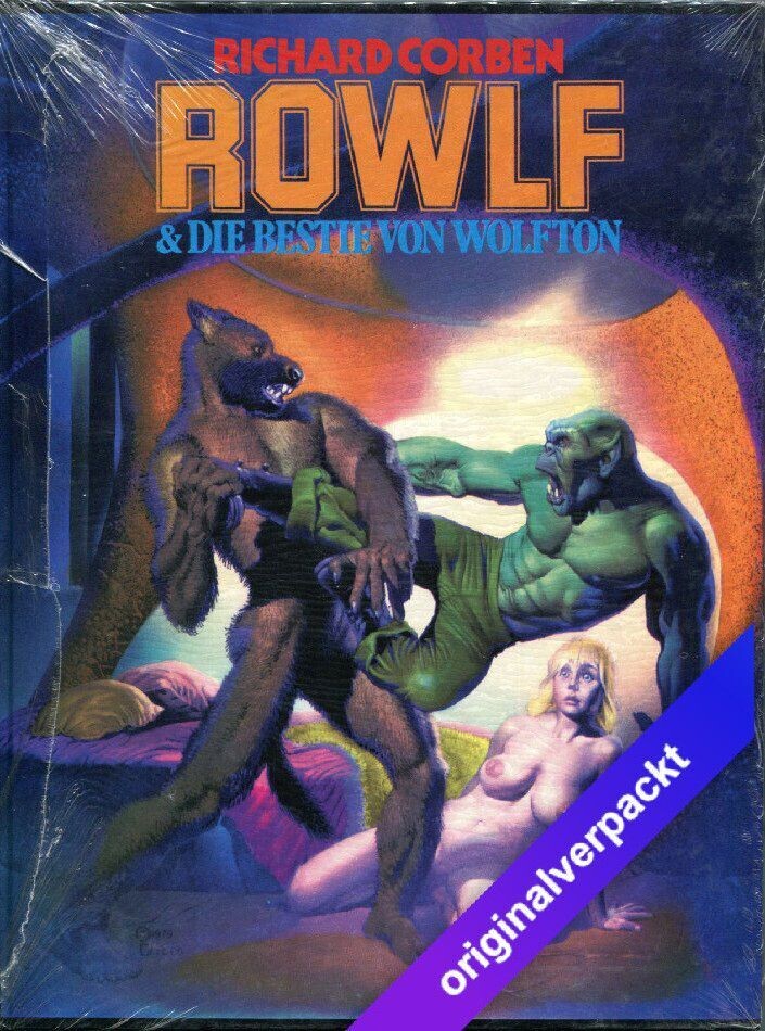 Richard Corben: »Rowlf & Die Bestie von Wolfton« (HC, Volksverlag 1981) Z. 0