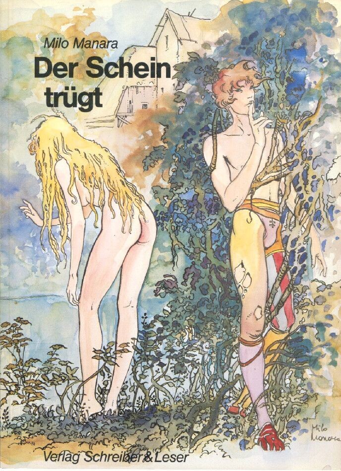 Milo Manara: »Der Schein trügt« (Schreiber & Leser, 1. Auflage 1985) Z. 1+