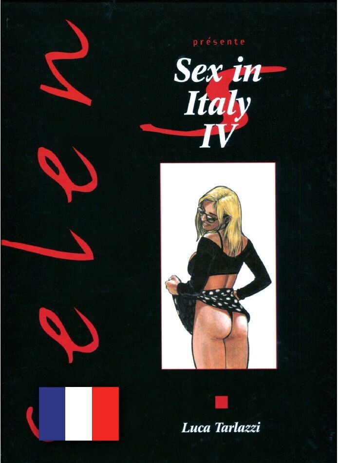 Luca Tarlazzi: »Sex in Italy 4« (HC, Vents d'Ouest, 1. Auflage 1998) Z. 1
