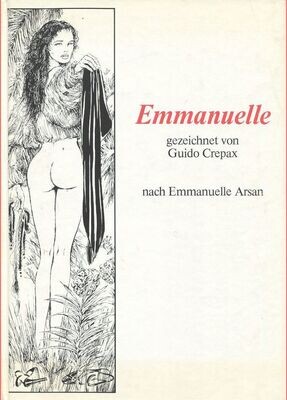 Guido Crepax: »Emmanuelle« (HC, Bahia, 2. Auflage 1981) Z. 1-2