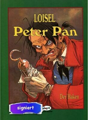 Peter Pan 5 »Der Haken« (limit. und sign. HC, Ehapa, 1. Auflage 2002) Z. 1+