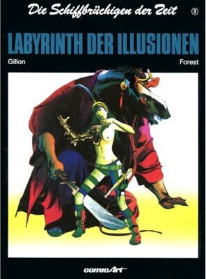 Die Schiffbrüchigen der Zeit 3 »Labyrinth der Illusionen« (Carlsen, 1. Auflage 1988) Z. 0-1