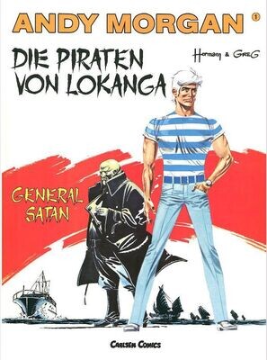 Andy Morgan 1 »Die Piraten von Lokanga« (Carlsen, 1. Auflage 1991) Z. 0-1