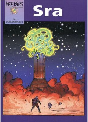 Die Sternenwanderer 5 »Sra« (Hardcover, Schreiber & Leser, 1. Auflage 2002) Z. 0-1