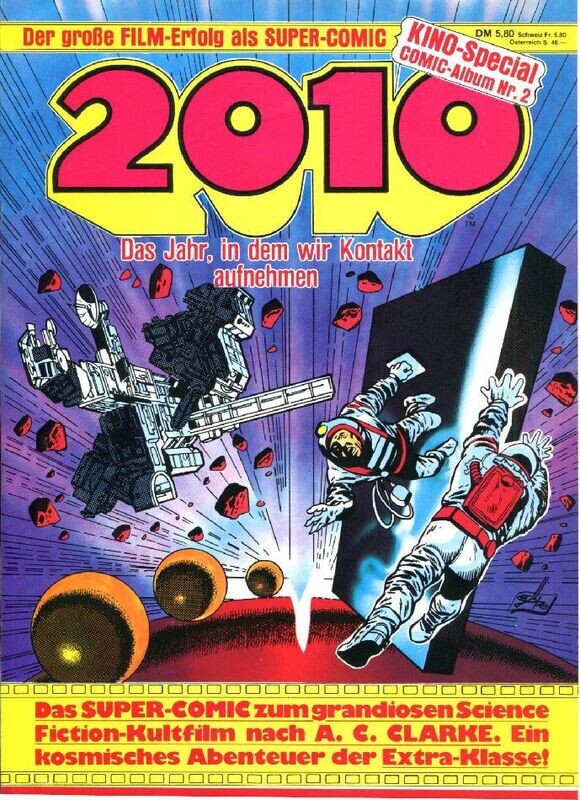 »2010. Das Jahr, in dem wir Kontakt aufnehmen« Comic zum Film (Interpart 1985) Z. 1+