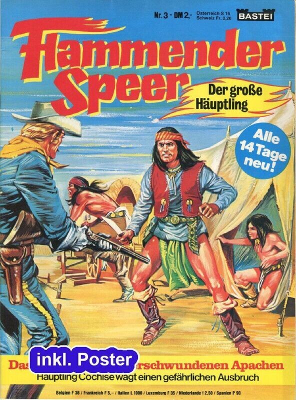 Flammender Speer 3 »Das Geheimnis der verschwundenen Apachen« (GbÜ inkl. Poster, Bastei 1979) Z. 1