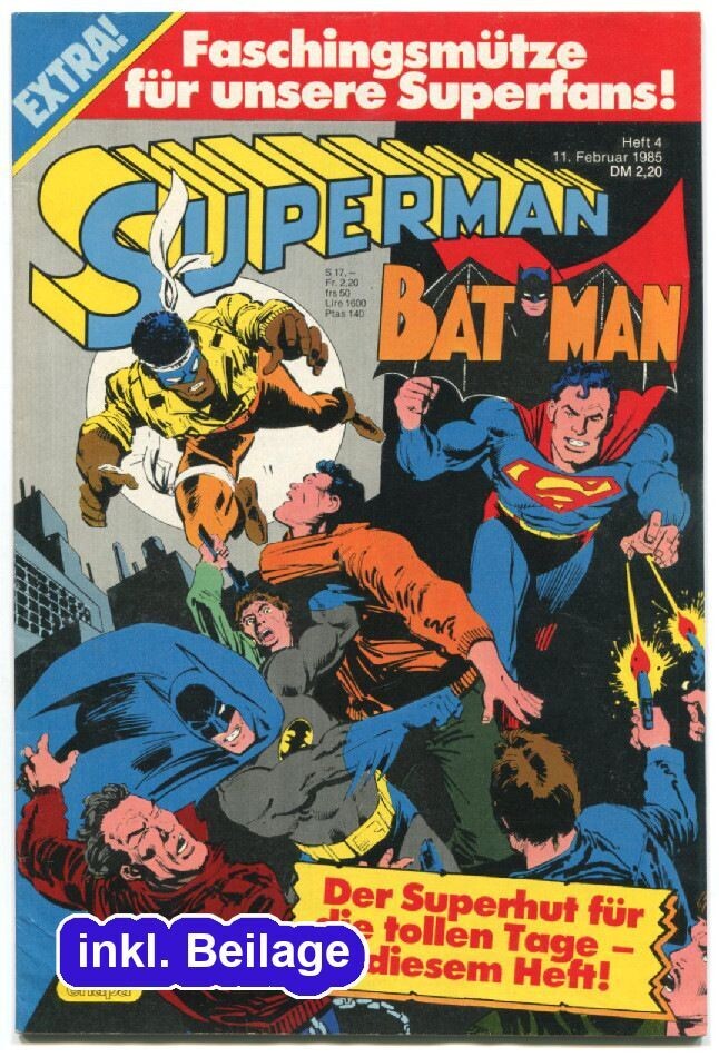 Superman 4/85 »Lackschuhe sind für Lackaffen!« (mit Sammelecke und Beilage, Ehapa 1985) Z. 1-2
