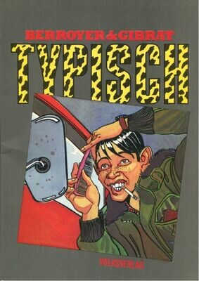 Jean-Pierre Gibrat: »Typisch« (Volksverlag, Erstausgabe 1984) Zust. 1
