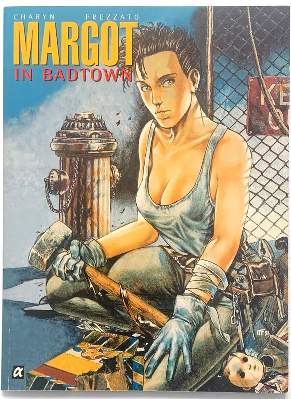 Massimiliano Frezzato: »Margot in Badtown« (Alpha, 1. Aufl. 1994) Z. 1+