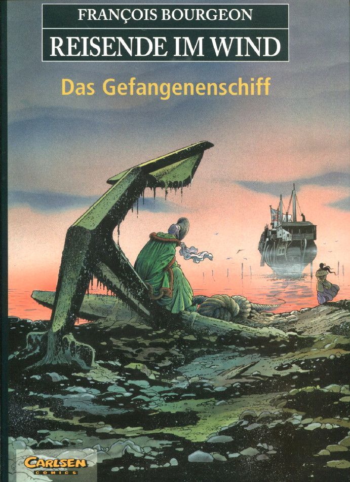 Reisende im Wind 2 »Das Gefangenenschiff« (Hardcover, Carlsen, 1. Auflage 1995) Z. 0-1