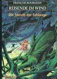 Reisende im Wind 4 »Die Stunde der Schlange« (Hardcover, Carlsen, 1. Auflage 1995) Z. 1+