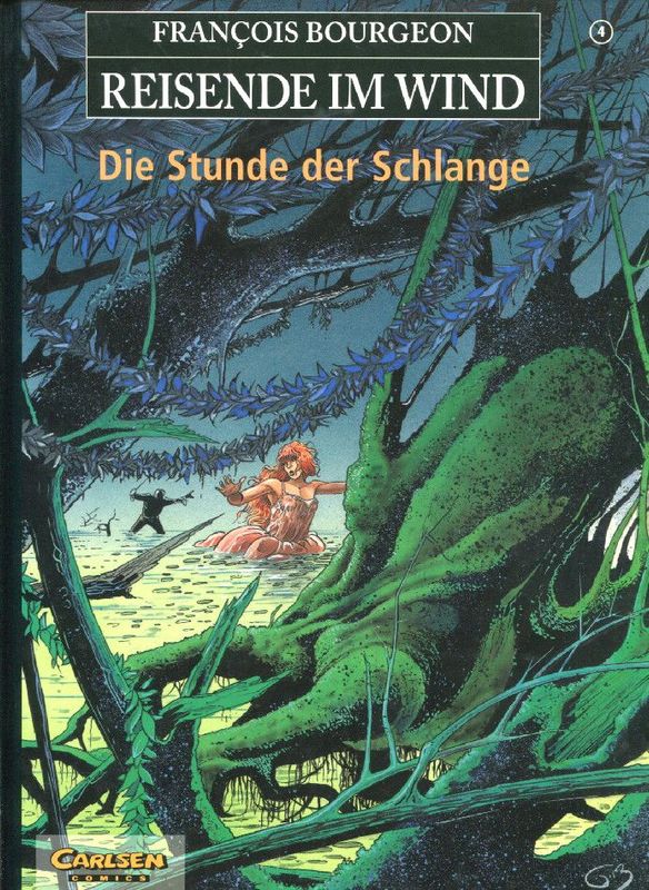 Reisende im Wind 4 »Die Stunde der Schlange« (Hardcover, Carlsen, 1. Auflage 1995) Z. 1+