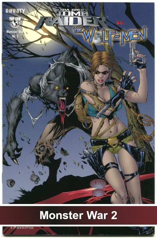 Tomb Raider versus Wolf-Men (Infinity 2006) Z. 0-1